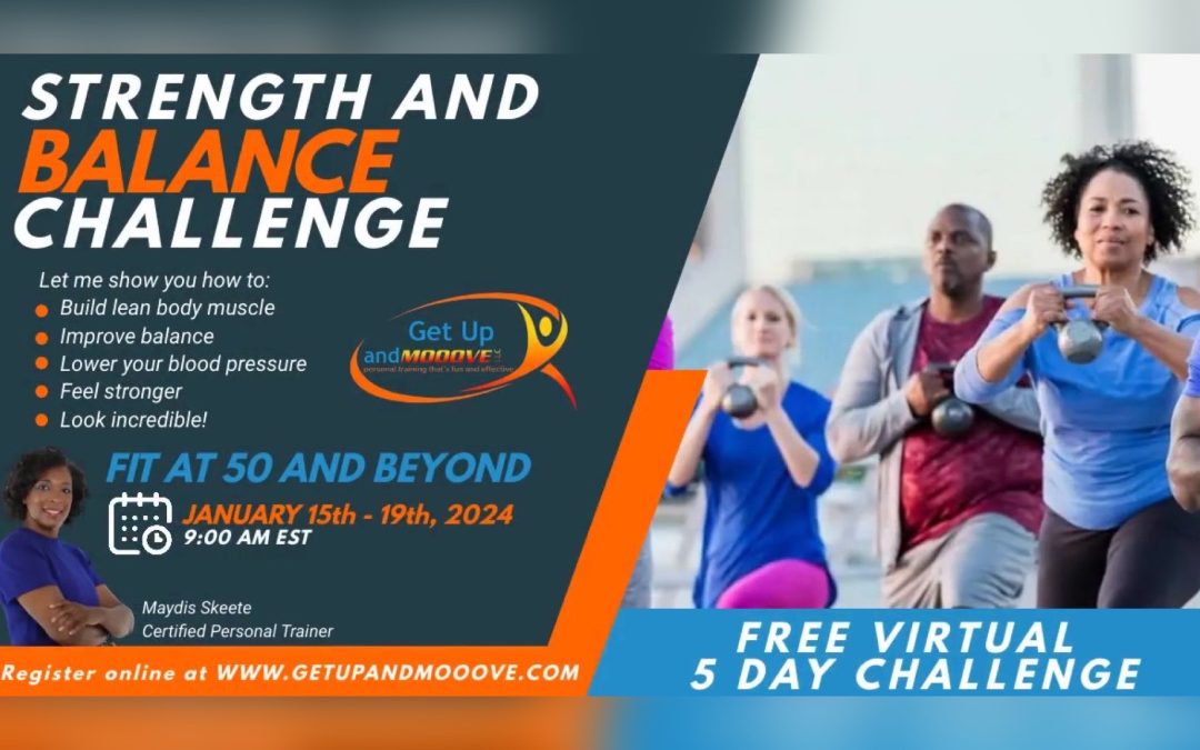 Strength and Balance Challenge – 2024 (Free Virtual Event)